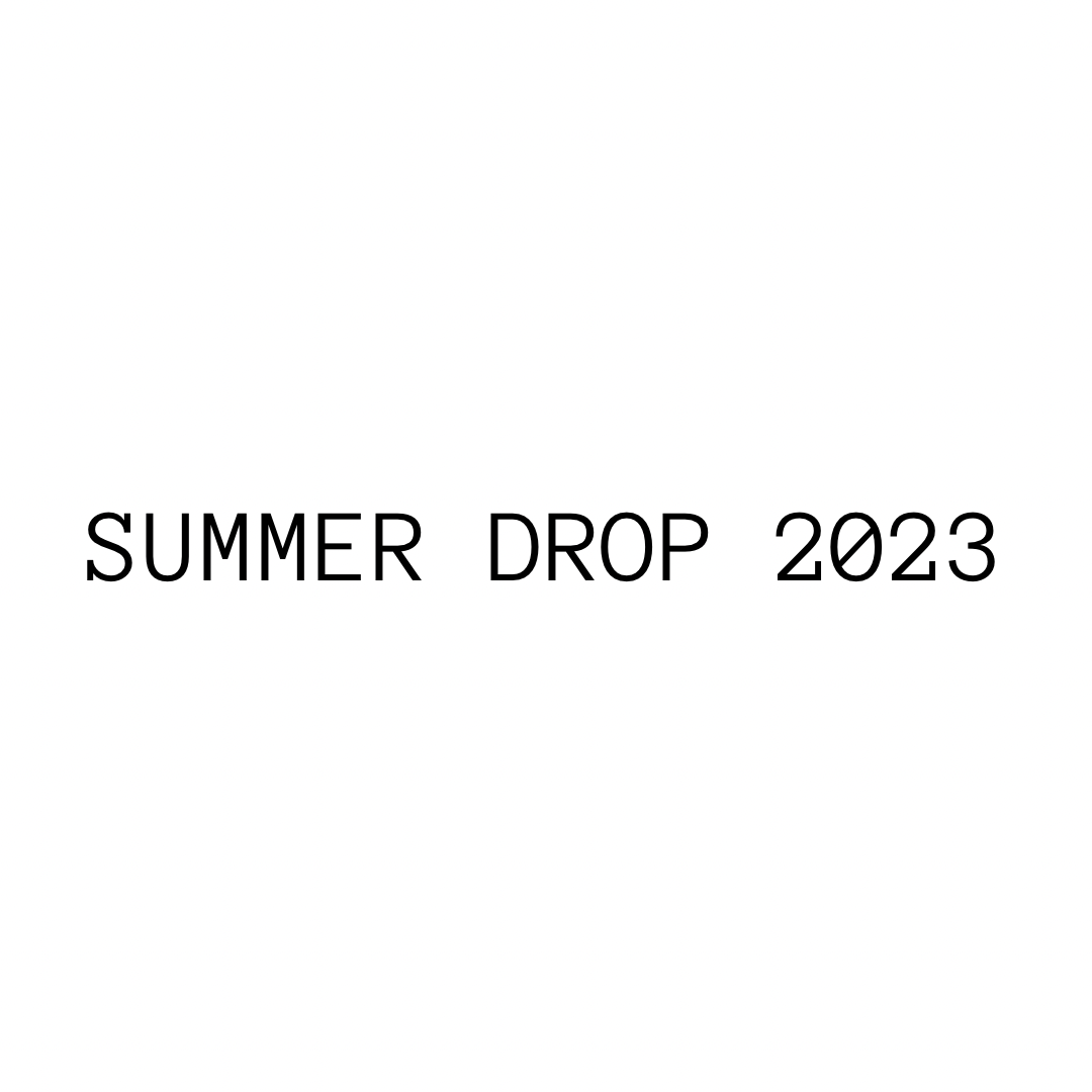 SUMMER DROP 2023